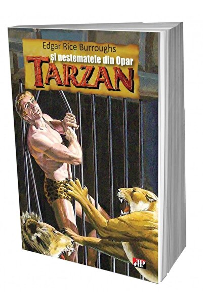 Editura Aldo Press Tarzan si nestematele din Opar, Edgar Rice Burroughs