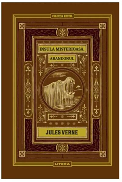 Editura Litera Insula Misterioasa. Abandonul. Volumul 10. Bibliot