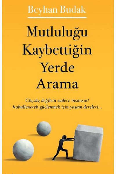 Bloomsbury Looking for Happiness Where You Lost It - Beyhan Budak