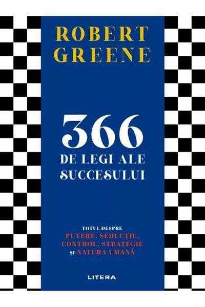 Editura Litera 366 Laws of Success - Robert Greene