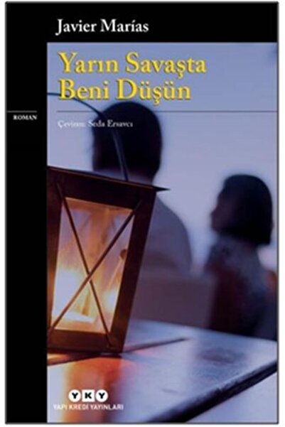 Timaş Yayınları Yarın Savaşta Beni Düşün