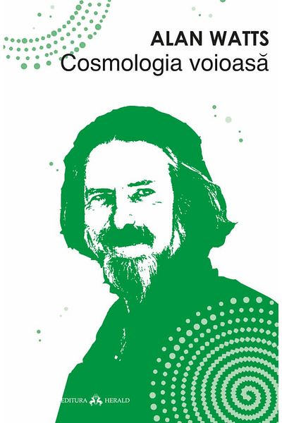 Editura Herald Joyful Cosmology - Forays into the Chemistry of Consciousness