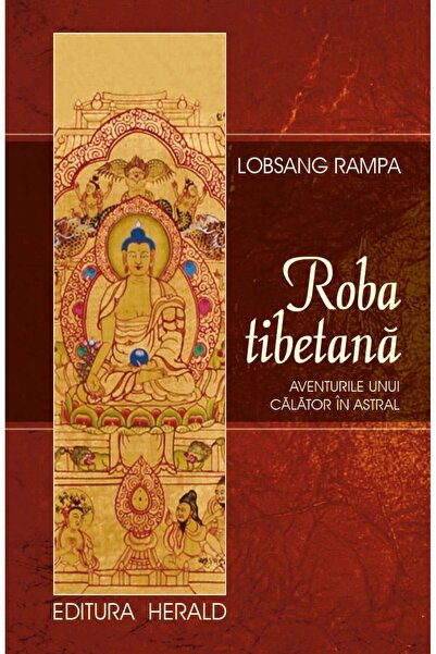 Editura Herald Robă tibetană - Aventurile unui călător astral