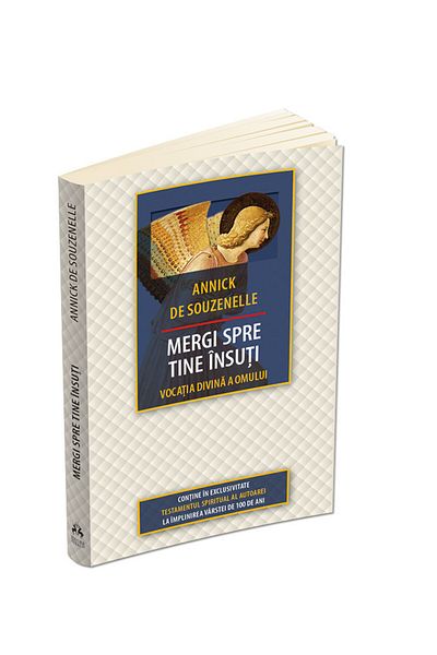 Editura Herald Go towards yourself - The Divine Vocation of Man