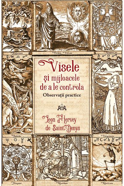 Editura Herald Dreams and the Means of Controlling Them - Practical Observations