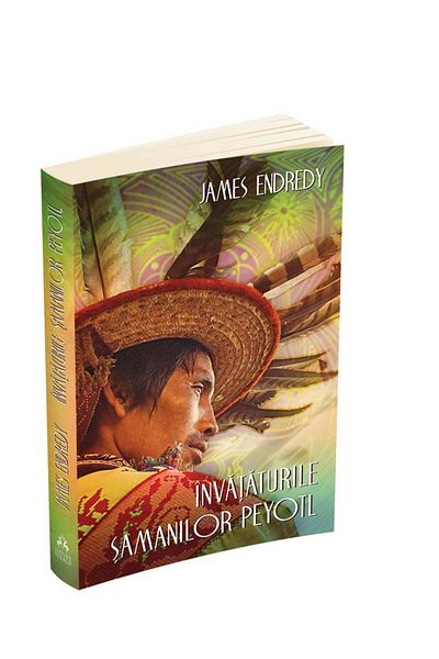 Editura Herald The Teachings of the Peyotl Shamans - The Five Points of Attention