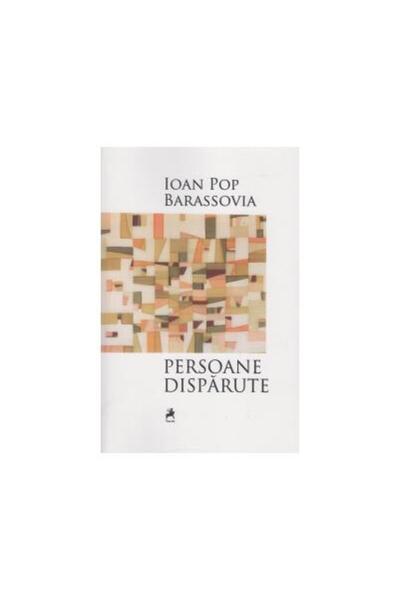 Editura Tracus Arte Persoane Disparute, Ioana Pop Barassovia