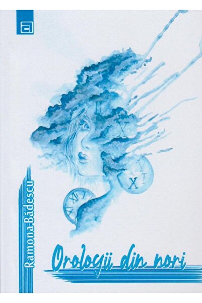 Editura Aius Orologii Din Nori, Ramona Badescu