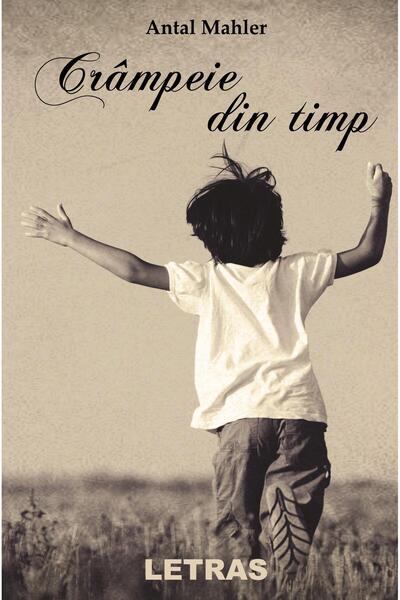 Editura Letras Crampeie Din Timp, Antal Mahler