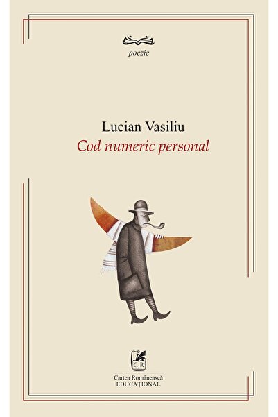 Editura Cartea Romaneasca Educational Cod Numeric Personal, Lucian Vasiliu