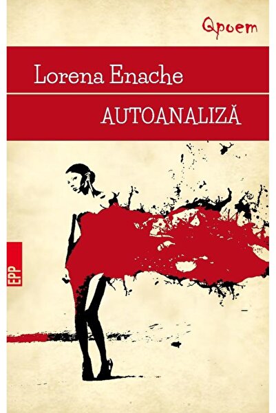 Editura Cartea Romaneasca Educational Autoanaliza, Lorena Enache