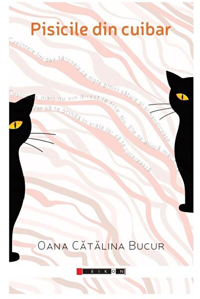 Editura Eikon Pisicile Din Cuibar, Oana Catalina Bucur