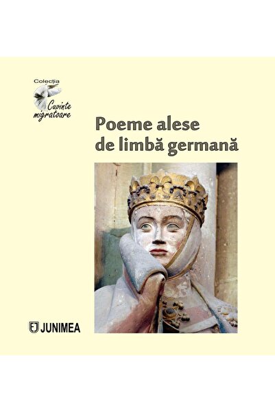 Editura Junimea Poeme alese de limba germana, Catalina Francu