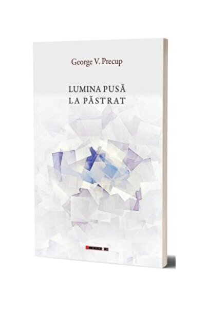 Editura Eikon Lumina Pusa La Pastrat, George V. Precup