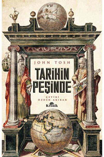 Kronik Kitap Tarihin Peşinde - Modern Tarih Çalışmasında Hedefler, Yöntemler ...
