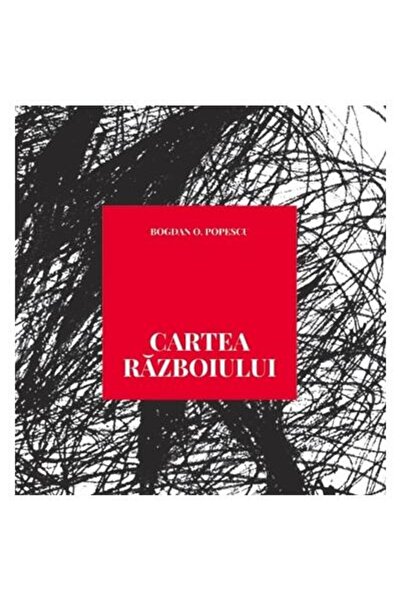 Editura Vellant Cartea Razboiului, Bogdan Popescu