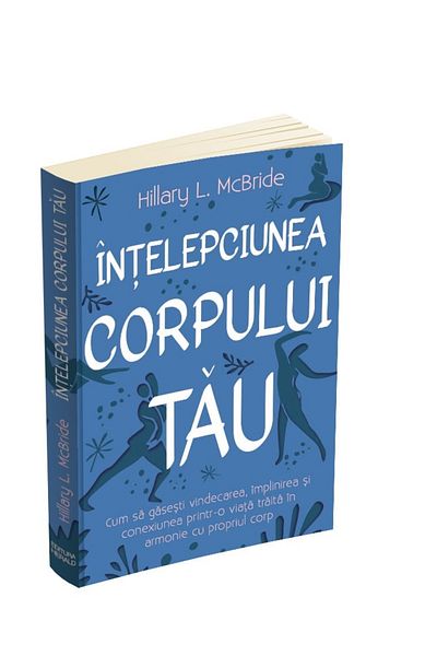Editura Herald The Wisdom of Your Body - Hillary McBride - Herald