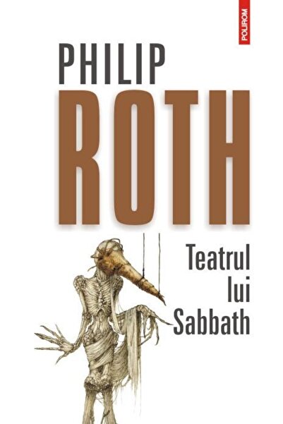 Editura Polirom Teatrul lui Sabbath, Philip Roth