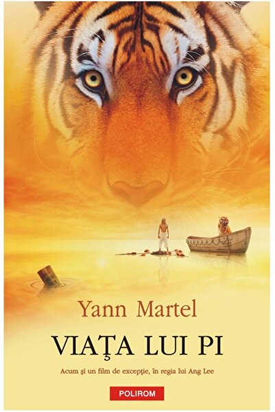 Editura Polirom Viata lui Pi, Yann Martel