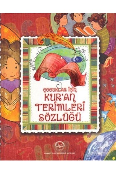 Diyanet İşleri Başkanlığı Çocuklar Için Kuran Terimleri Sözlüğü (CİLTLİ)