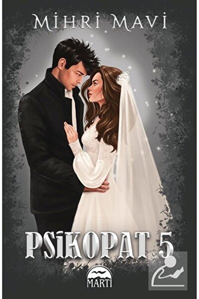 Martı Yayınları Psikopat-5 Mihri Mavi Martı Yayınları