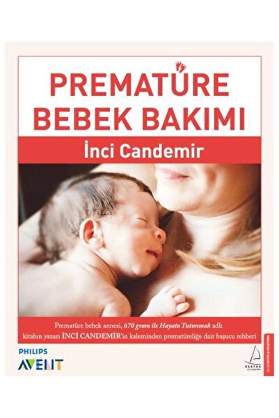 Destek Yayınları Prematüre Bebek Bakımı / / Inci Candemir