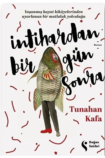 Generic Brand Intihardan Bir Gün Sonra / Tunahan Kafa / / 9786050979640