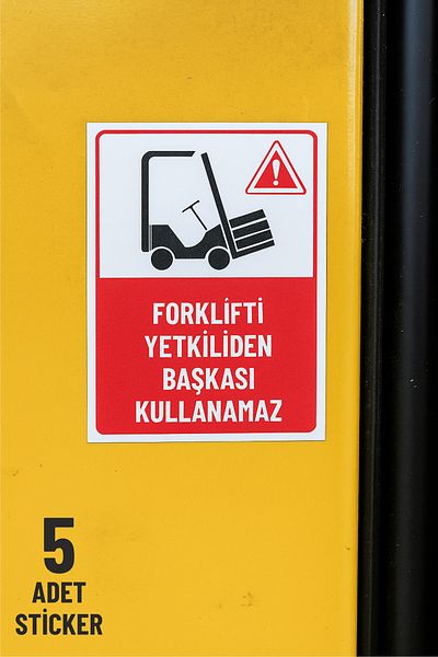 zafrakreklam Forklift Can Only Be Used by Authorized Persons 5 Pieces - 20X15 Sticker Foil Printing