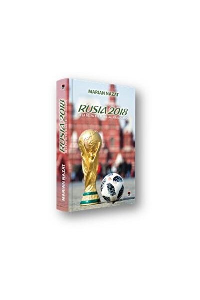Editura Rao Books Rusia 2018. De La Petru Cel Mare La... Deschamps,