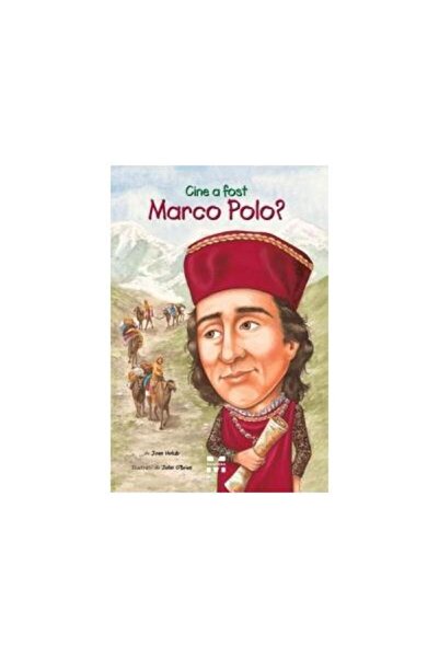 Editura Pandora M Cine a fost Marco Polo?, Joan Holub