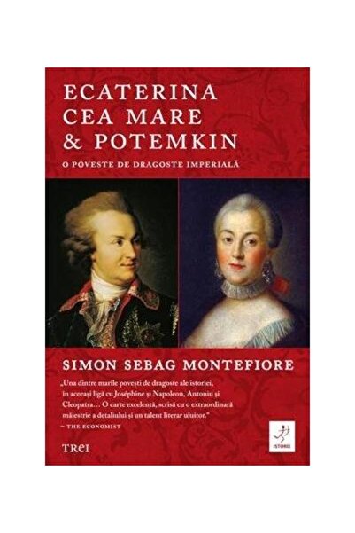 Editura Trei Ecaterina Cea Mare & Potemkin - O Poveste De Drago