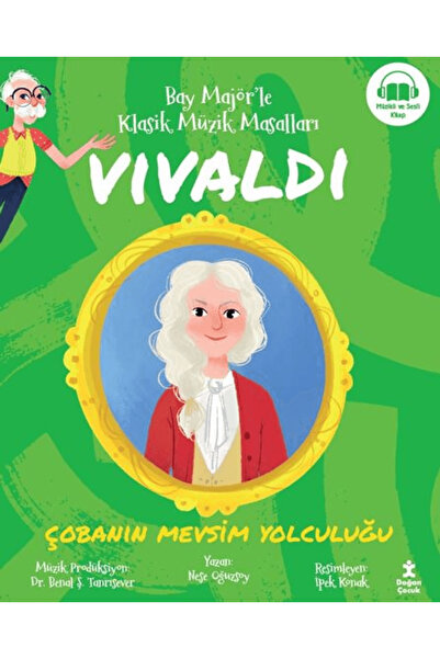 Doğan Çocuk Bay Majör’le Klasik Müzik Masalları Vivaldi - Çobanın Mevsim Yolc...