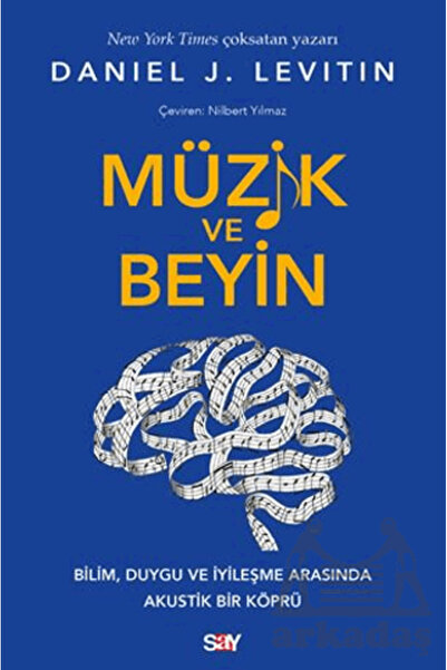 Say Yayınları Müzik ve Beyin / Daniel J. Levitin