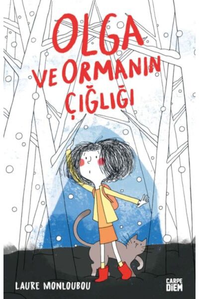 Timaş Çocuk Olga ve Ormanın Çığlığı