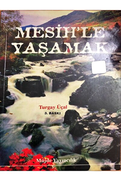 Afa Yayınları Mesih' le Yaşamak Müjde Yayıncılık Turgay ÜÇAL