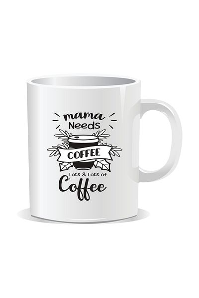 OEM Personalized coffee mug, Mama needs coffee - White interior