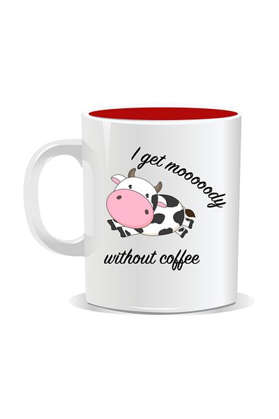 OEM Personalized coffee mug, I get mooooody without coffee - Red interior