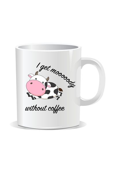 OEM Personalized coffee mug, I get mooooody without coffee - White interior