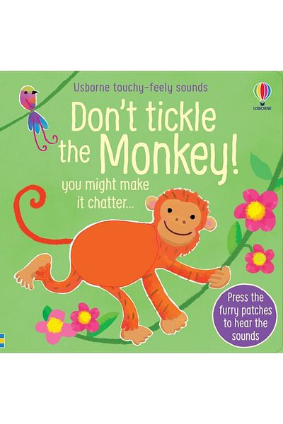 Usborne Don't Tickle the Monkey, sensory and sound book