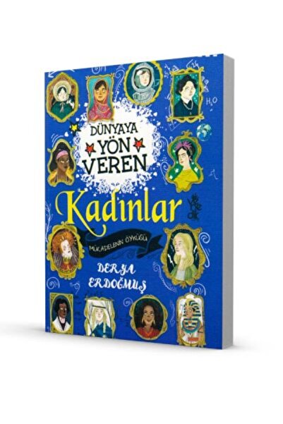 Yabancı Yayınları Dünyaya Yön Veren 100 Kadın - Mücadelenin Öyküsü