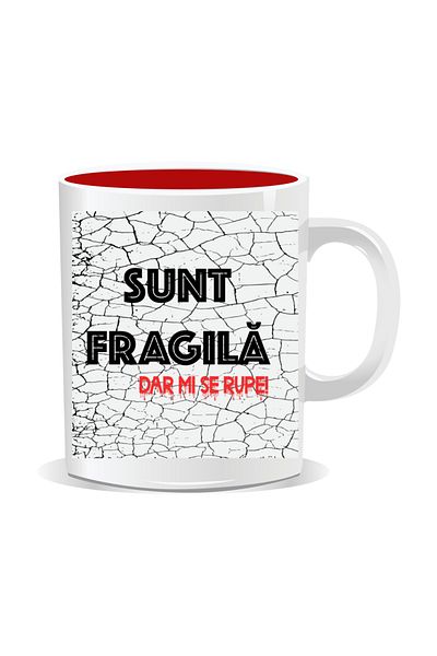 OEM Personalized mug with funny message, I'm fragile but I break - Red interior