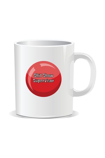 OEM Personalized mug with funny message, Shit Show Supervisor - White interior