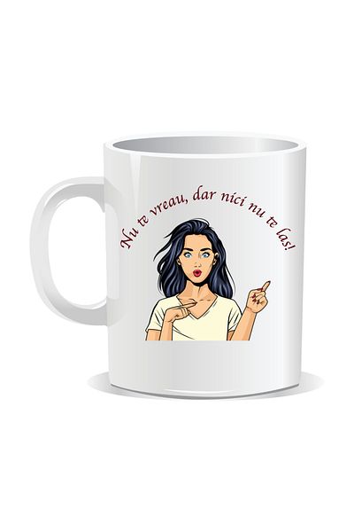 OEM Personalized mug with funny message, I don't want you but I won't leave you either - White interior