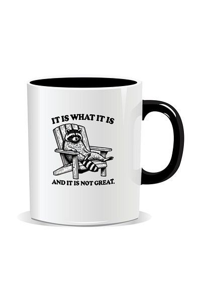 OEM Personalized mug with funny message, It is what it is and it is not great - Black interior