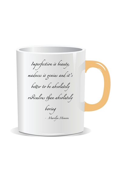 OEM Personalized mug with inspirational message, Imperfection is beauty, madness is genius
