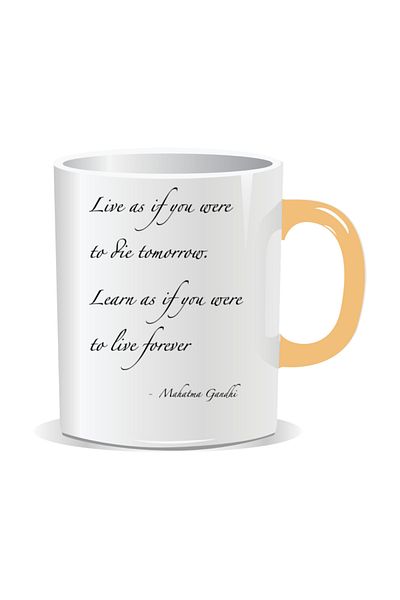 OEM Personalized mug with inspirational message, Live as if you were to die tomorrow