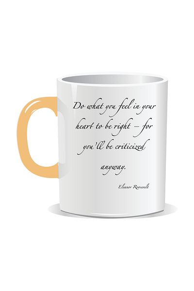 OEM Personalized mug with inspirational message, Do what you feel in your heart to be right