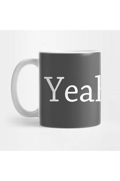 Pixxa Yeah, No. Mug Cup