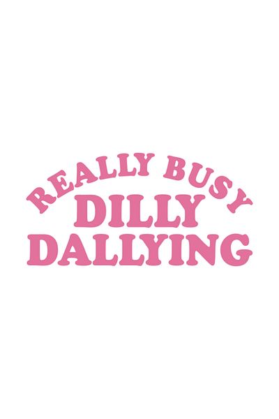 Pixxa Really Busy Dilly Dallying Mug Cup