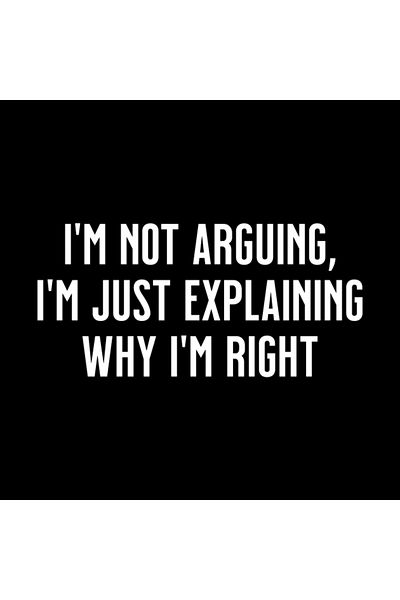 Pixxa I'M Not Arguing, I'M Just Explaining Why I'M Right Mug Cup